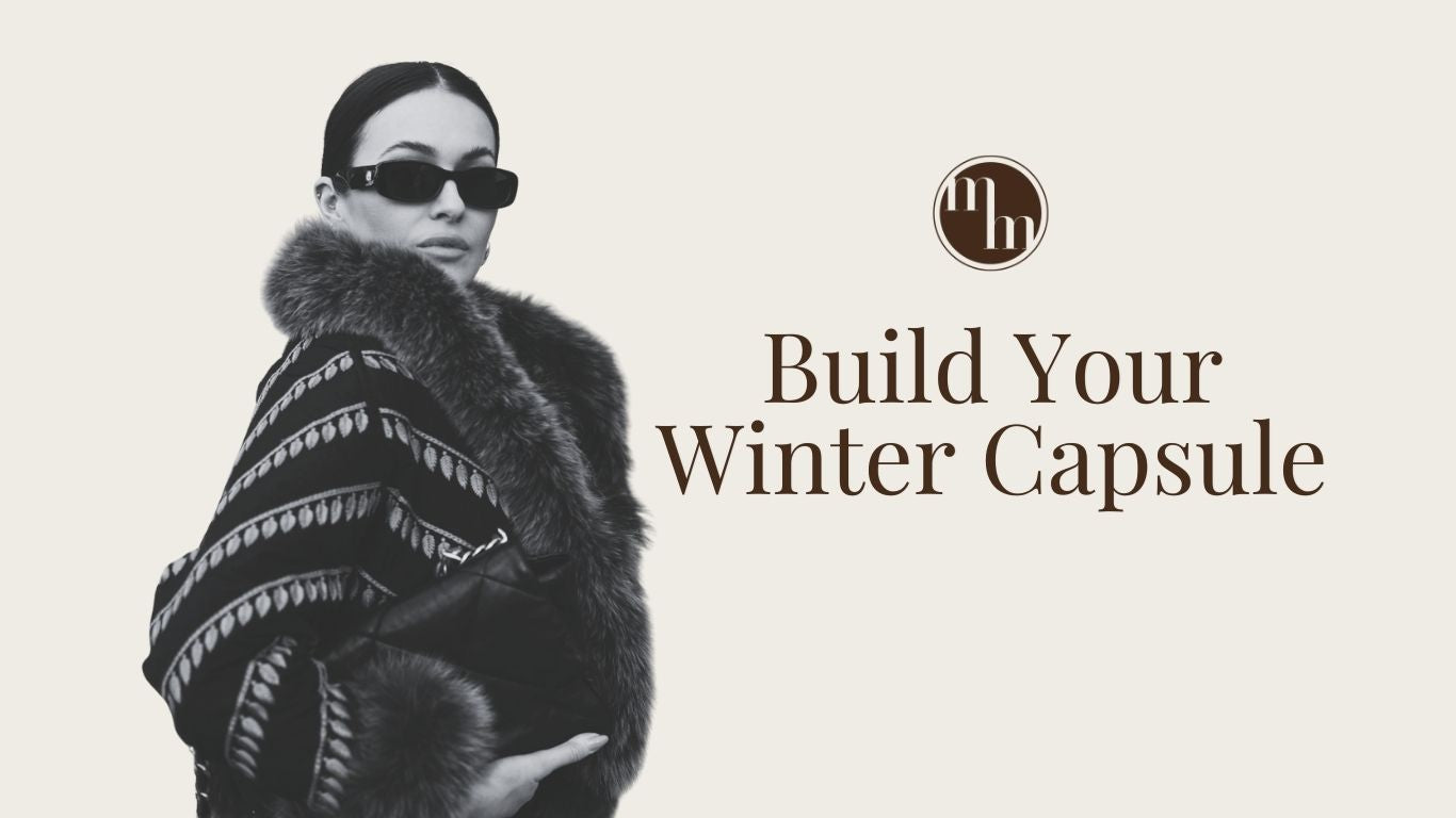 How to Build a Capsule Wardrobe: Winter Edition | The Maison Marie